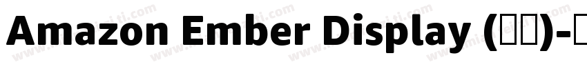 Amazon Ember Display (标题)字体转换
